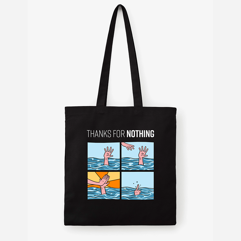 Tote Thanks for nothing